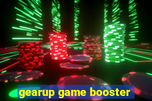 gearup game booster